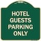 Signmission Hotel Guest Parking Only Heavy-Gauge Aluminum Architectural Sign, 18" x 18", G-1818-23904 A-DES-G-1818-23904 - alternate 1